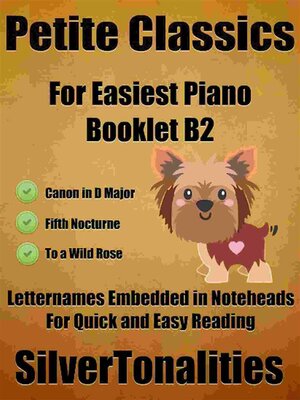 cover image of Petite Classics for Easiest Piano Booklet B2